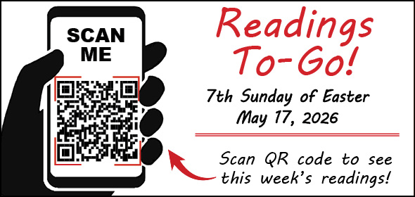 Readings, QR Code, 7th Sunday of Easter, 2026, USCCB